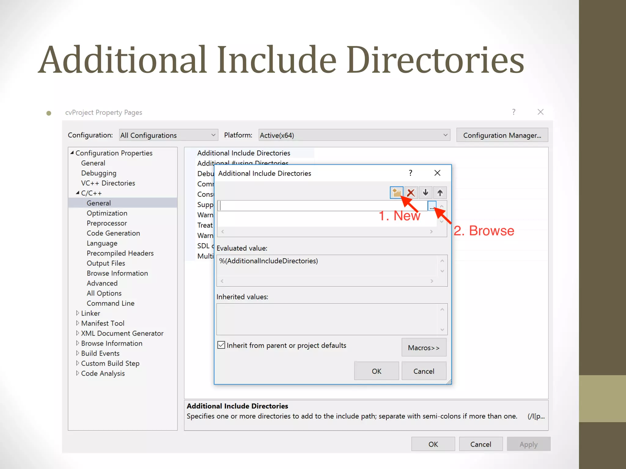 Additional	Include	Directories • 
