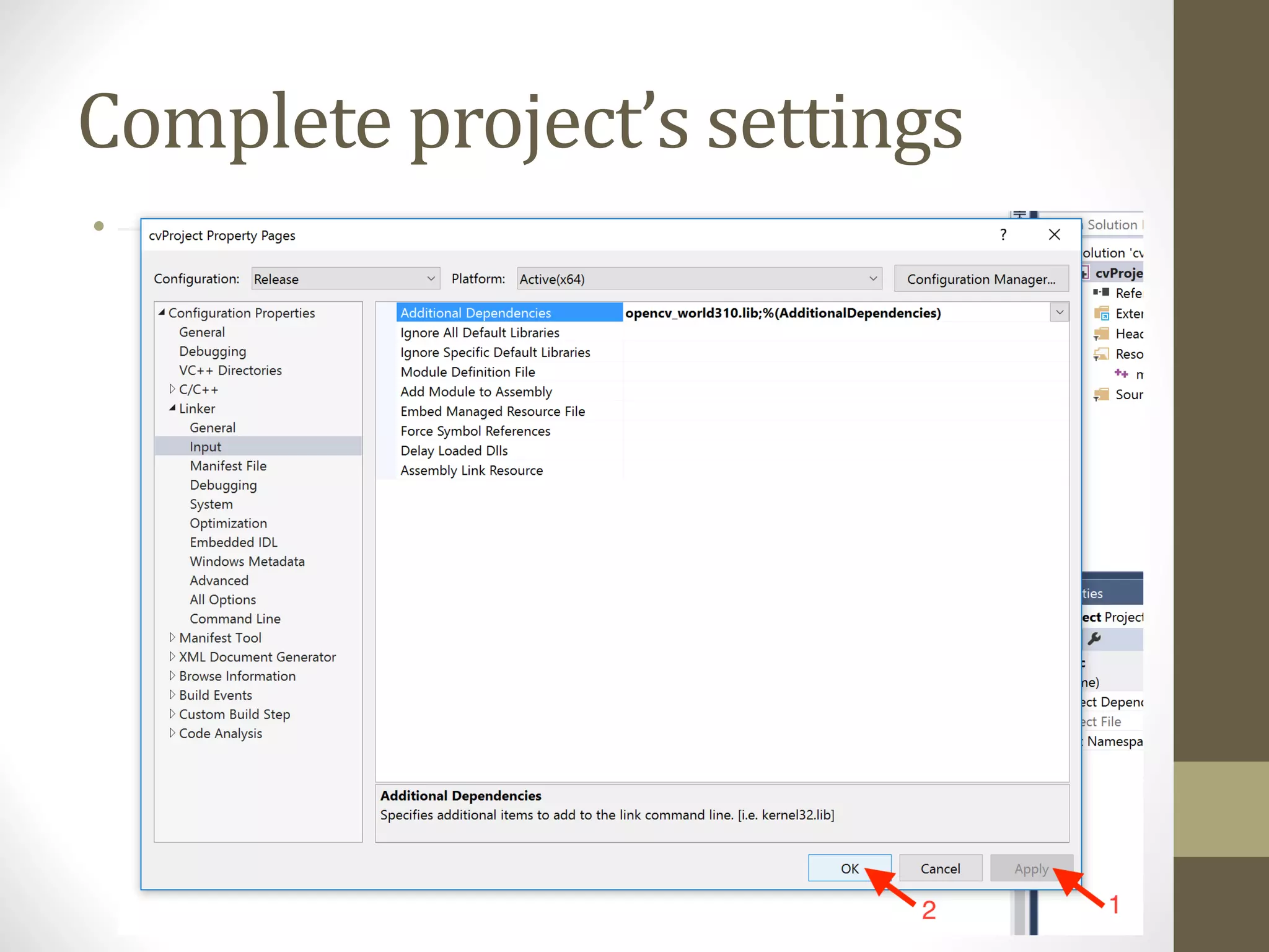 Complete	project’s	settings • 