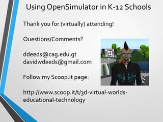 OSCC14: Using OpenSimulator in K-12 Schools | PPTX | Educational Video ...