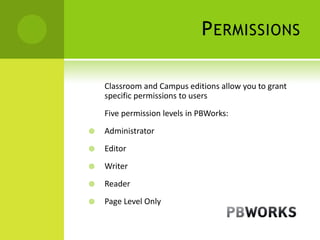 Using pb works in the classroom | PPTX