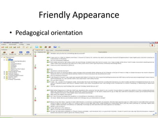 61
Friendly Appearance
• Pedagogical orientation
 