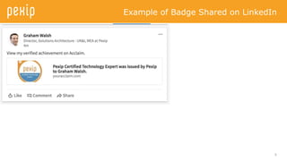 5
Example of Badge Shared on LinkedIn
 