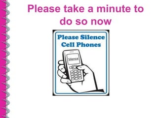 Please take a minute to
      do so now
 