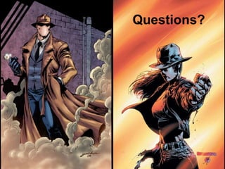 Questions?
 