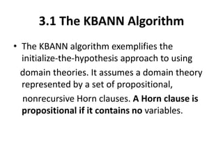 Using prior knowledge to initialize the hypothesis,kbann | PPT