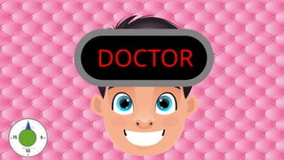 DOCTOR
 