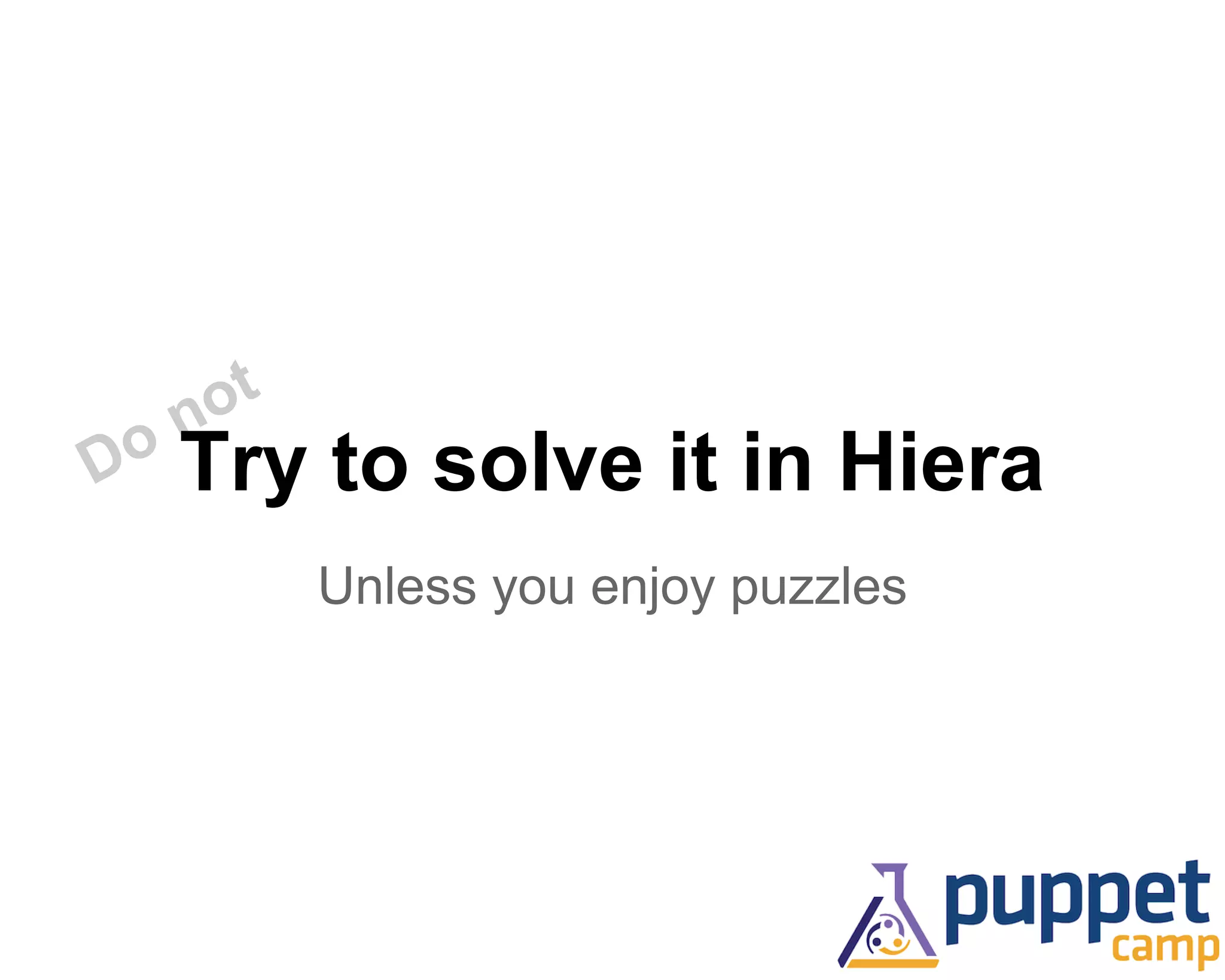 Do notTry to solve it in Hiera 
Unless you enjoy puzzles 
 