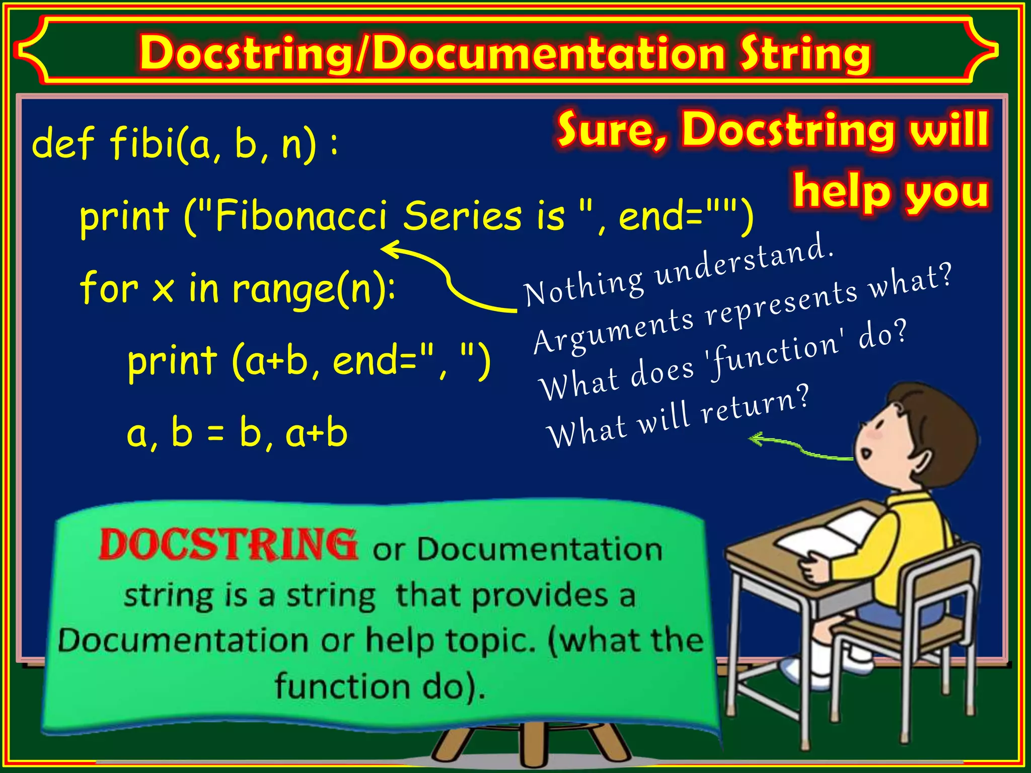 def fibi(a, b, n) : print ("Fibonacci Series is ", end="") for x in range(n): print (a+b, end=", ") a, b = b, a+b 