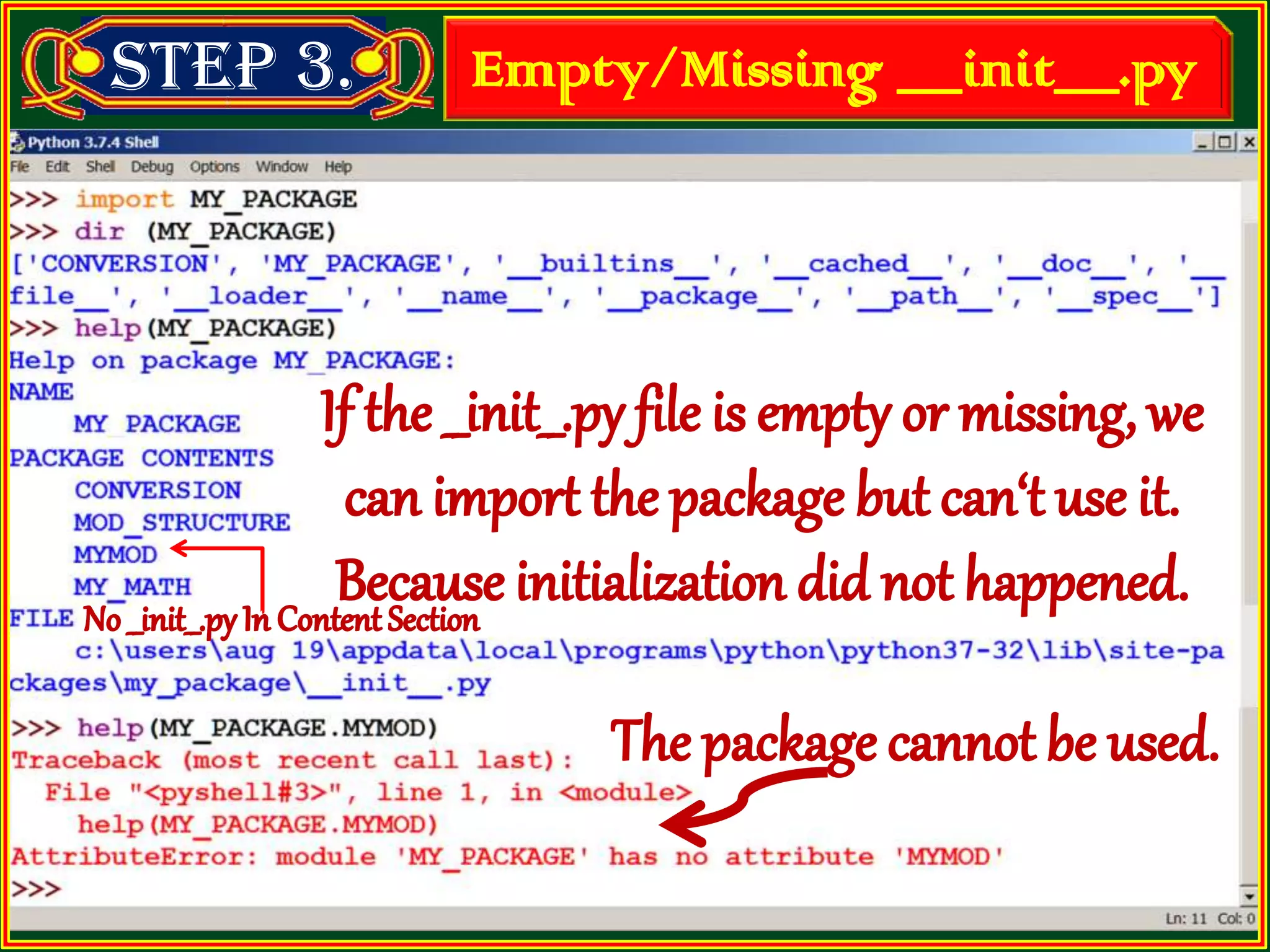 Step 3. Empty/Missing __init__.py 