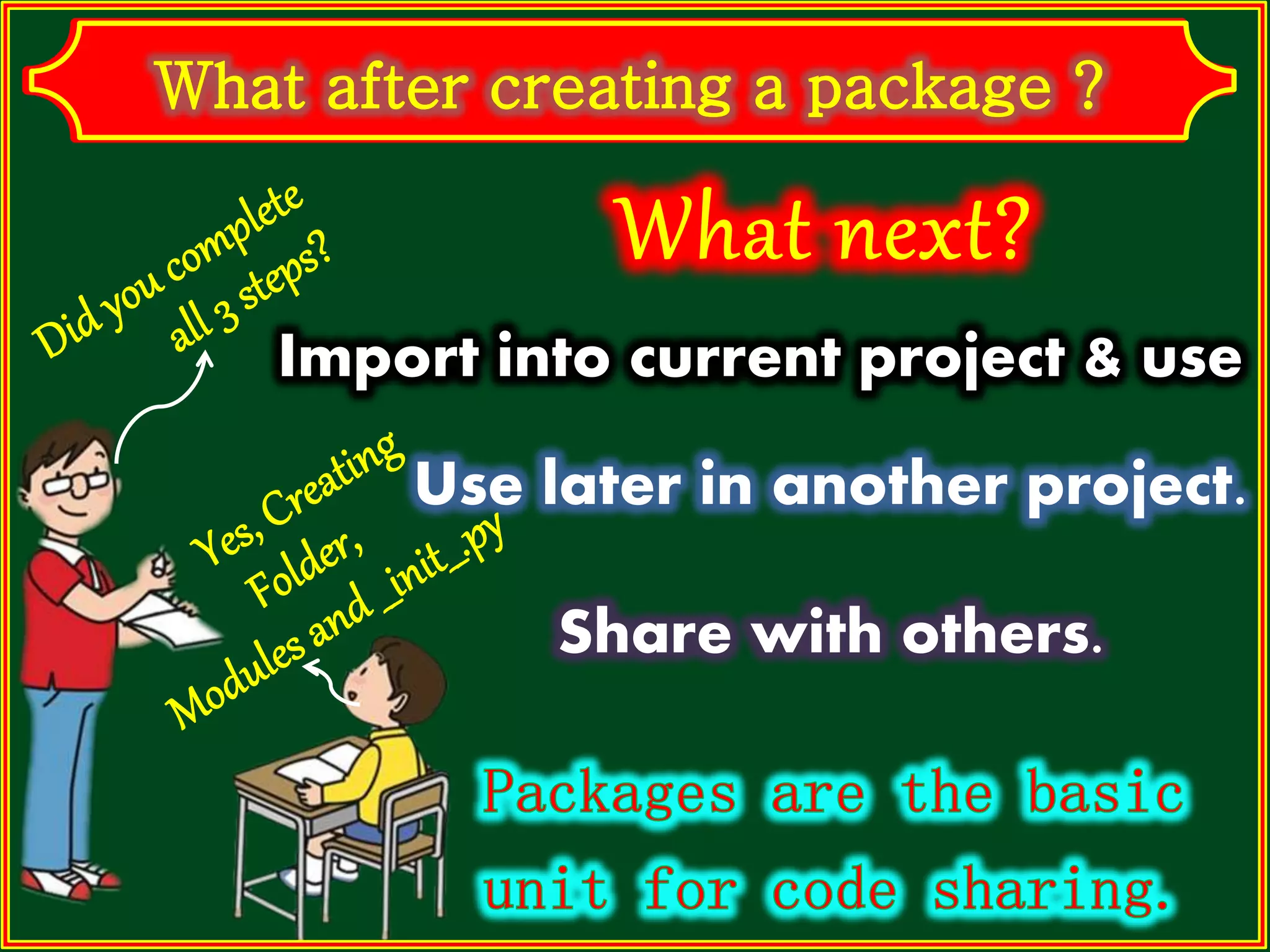 Share with others. Import into current project & use Use later in another project. 