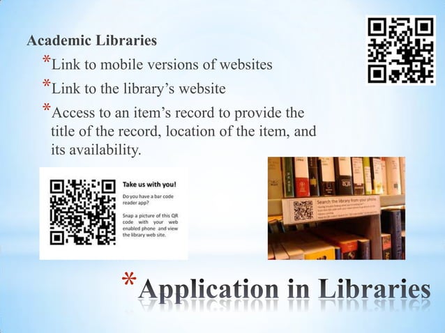 Scan Me! Using QR Codes in Libraries | PPTX