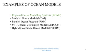 Using regional ocean modelling systems to model inertial | PPTX