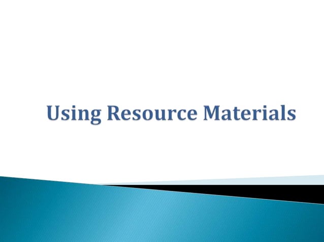 using-resource-materials-ppt