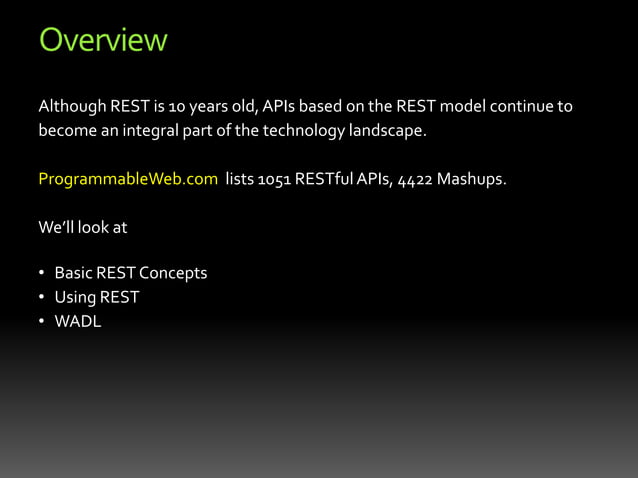 Understanding and Using Rest APIs (SocialDevCamp Chicago 2009) | PPT