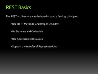 ExampleResource (Twitter Public Timeline)	http://twitter.com/statuses/public_timeline.xmlResource (Twitter User) 	http://twitter.com/users/petermorano.xml