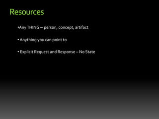  Be Stateless and Cacheable