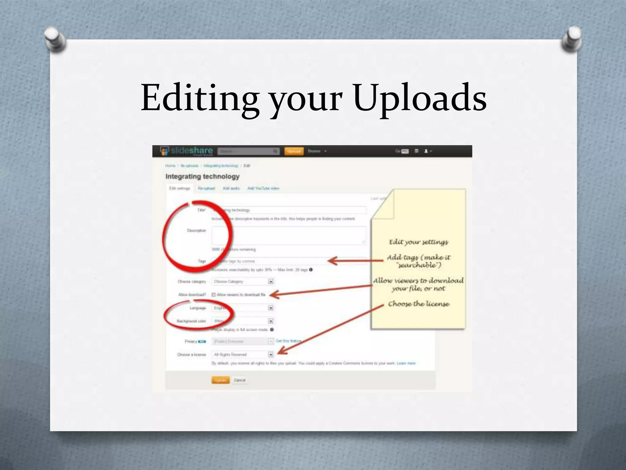 Editing your Uploads