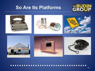 So Are Its Platforms
20
 