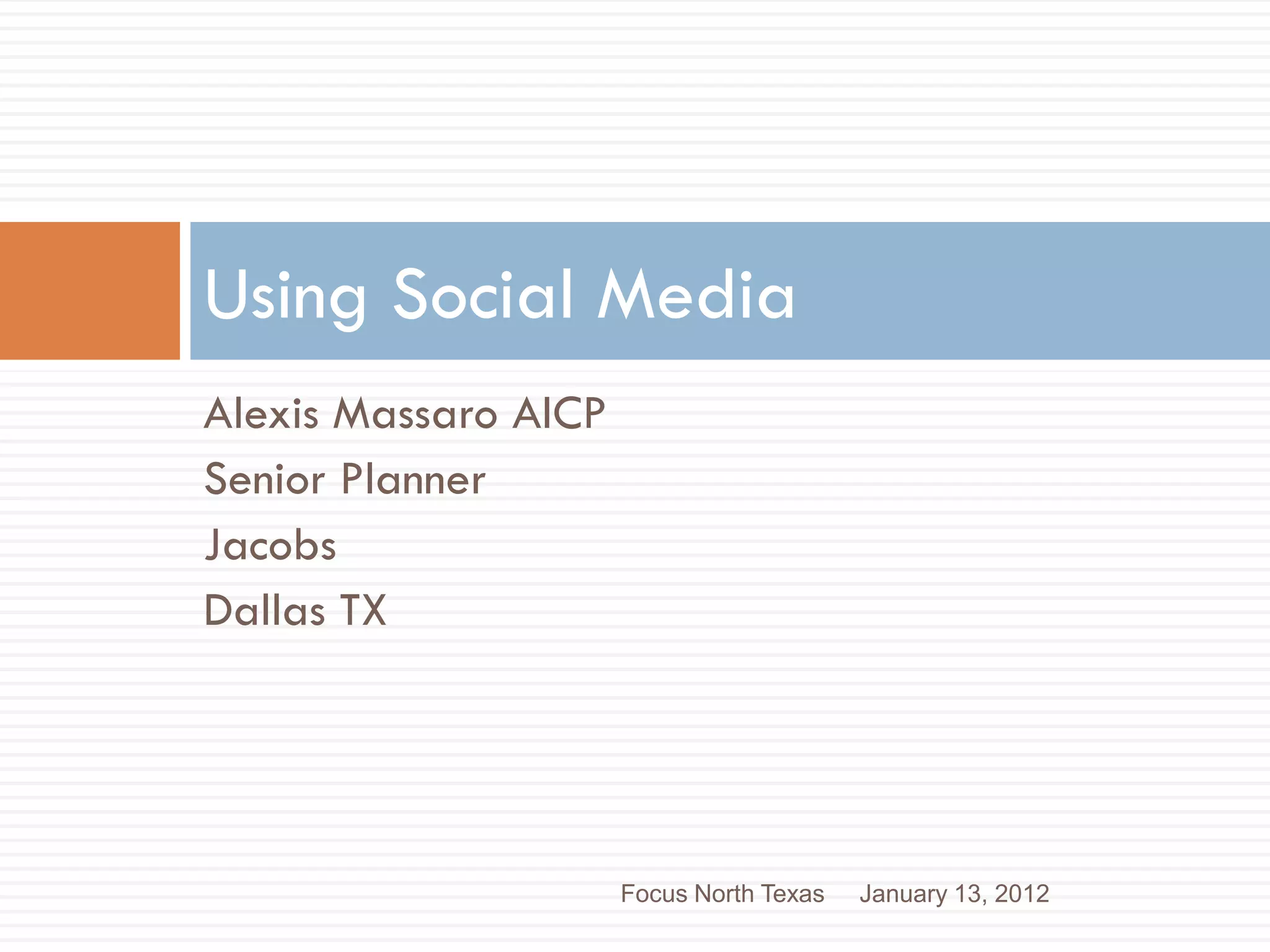 Using Social Media For Urban Planning Projects PPT