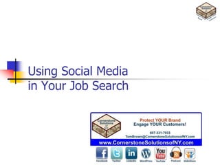 Using Social Mediain Your Job Search 