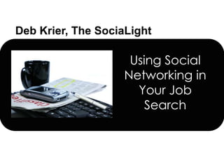 Using Social Networking in Your Job Search 