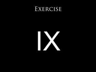 ExerciseIX