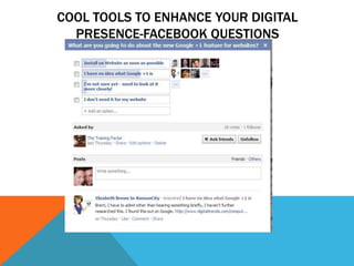 COOL Tools TO enhance your Digital presence-Facebook Questions
