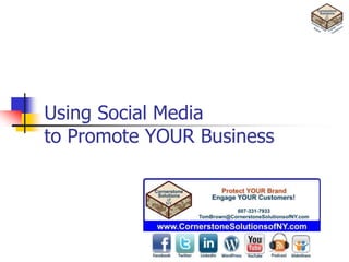 Using Social Mediato Promote YOUR Business 