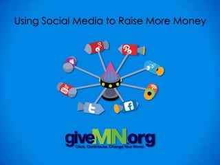 Using Social Media to Raise More Money
 