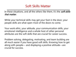 Using Soft Skills to Make Your Hard Skills Shine