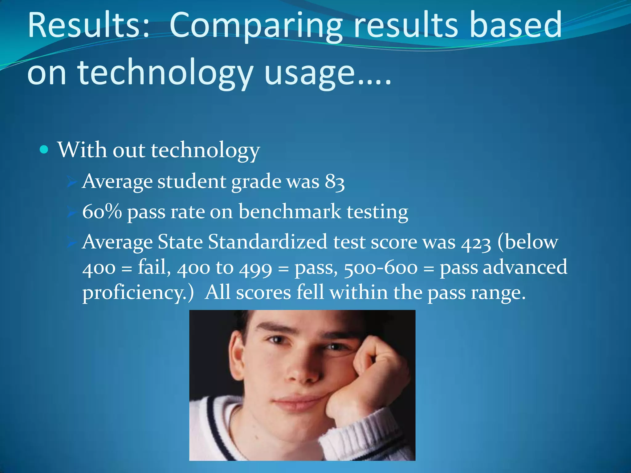 How data was collected:  Cont.I used student records from 2 different school years07/08,  eight students were taught content all year without the aid of power point presentations.09/10, eight students  were taught with power point presentations.Cumulative folders were looked for dataStudent progress reports were also a source of data.Comparing student pass rates on state standardized and benchmark tests
