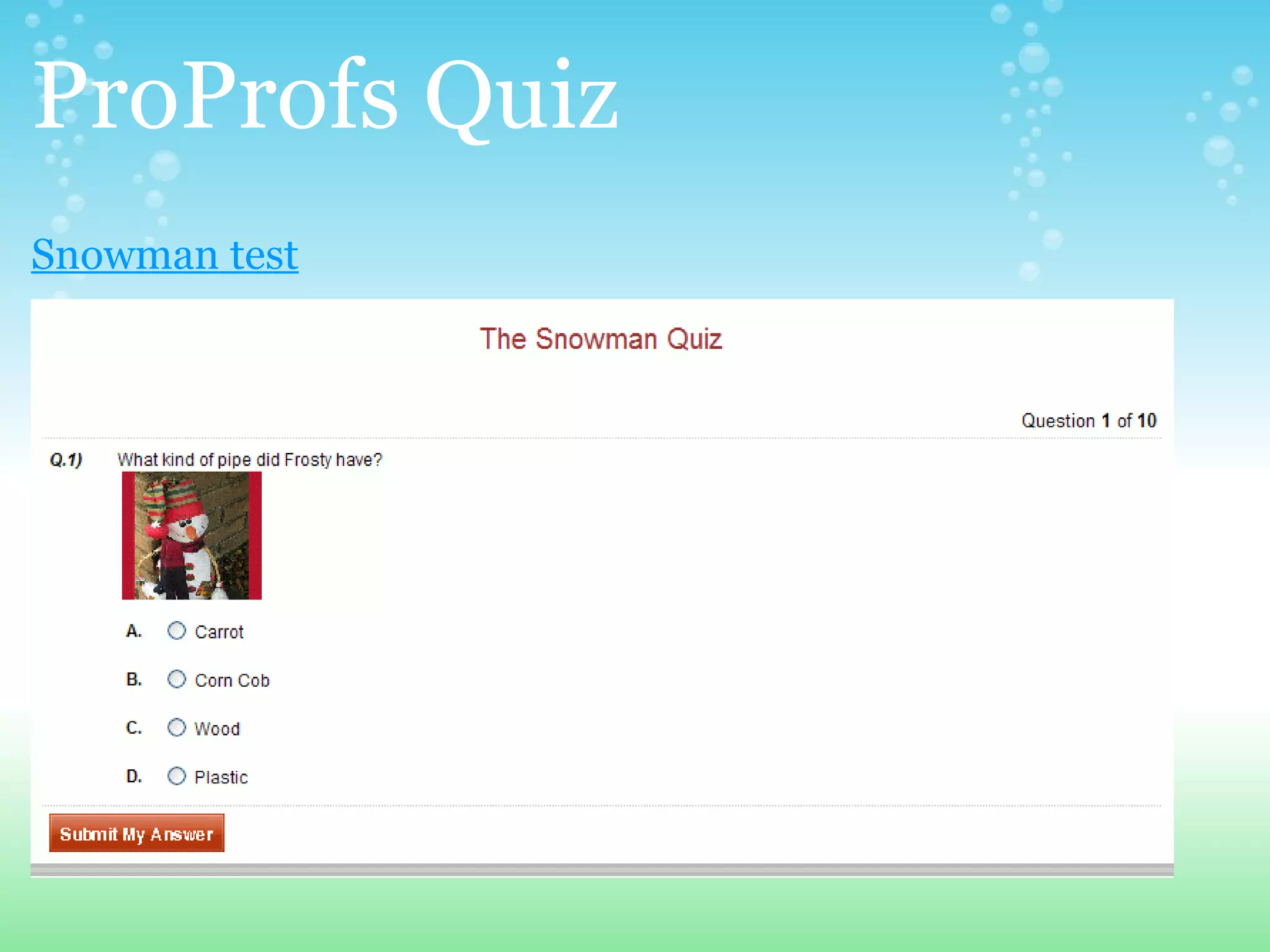 ProProfs Quiz Snowman test     