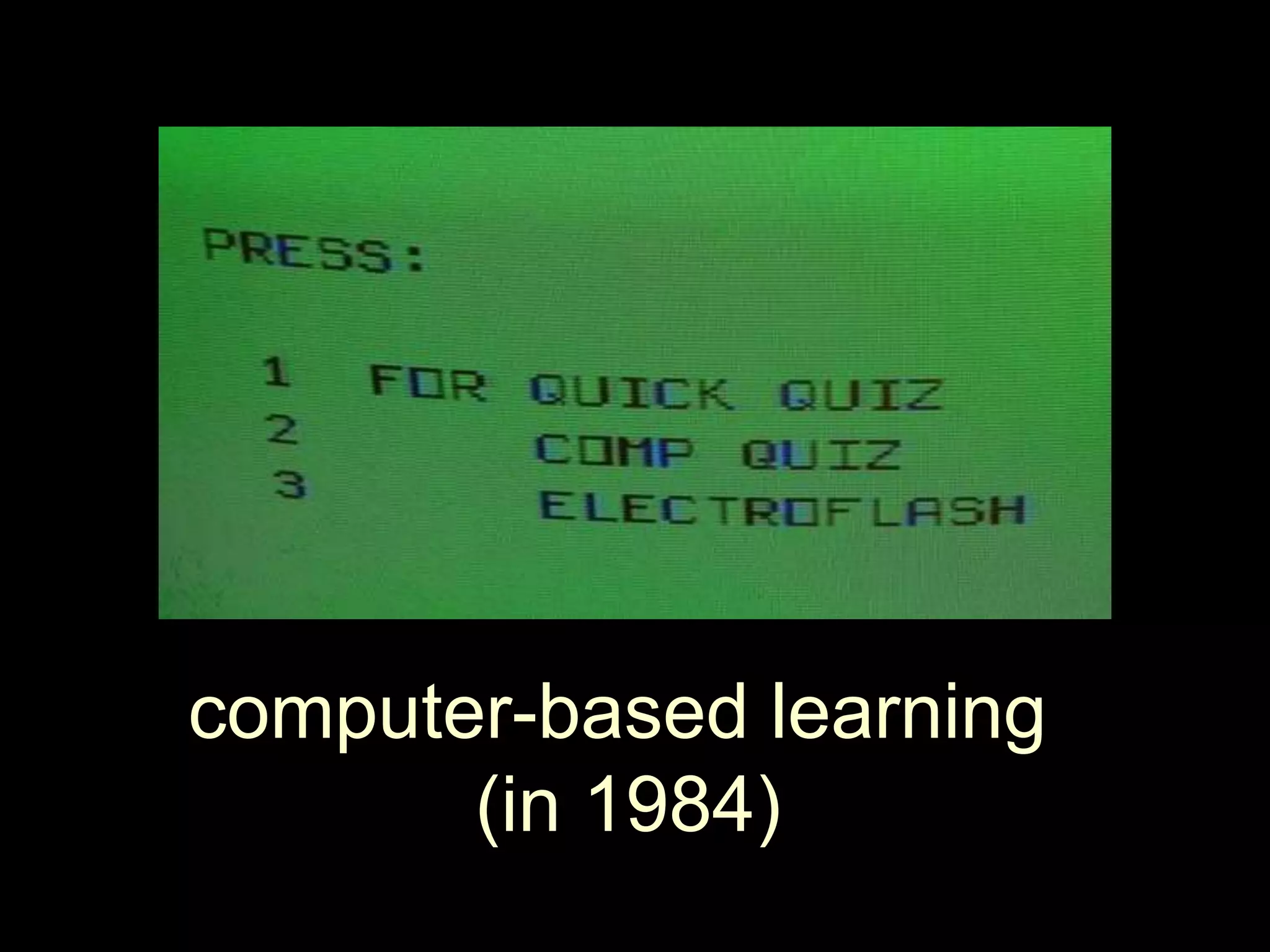 computer-based learning (in 1984)