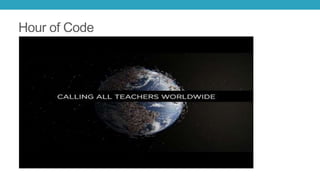 Hour of Code
 
