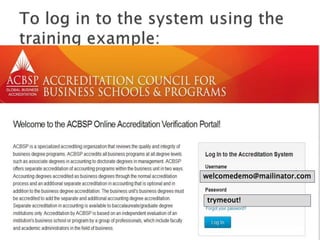 Using the ACBSP Online Reporting Portal to Complete a Self Study | PPTX