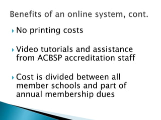 Using the ACBSP Online Reporting Portal to Complete a Self Study | PPTX