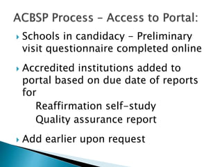Using the ACBSP Online Reporting Portal to Complete a Self Study | PPTX