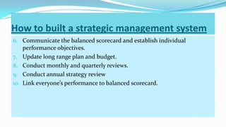 Using the balanced scorecard as a strategic management Slide 21