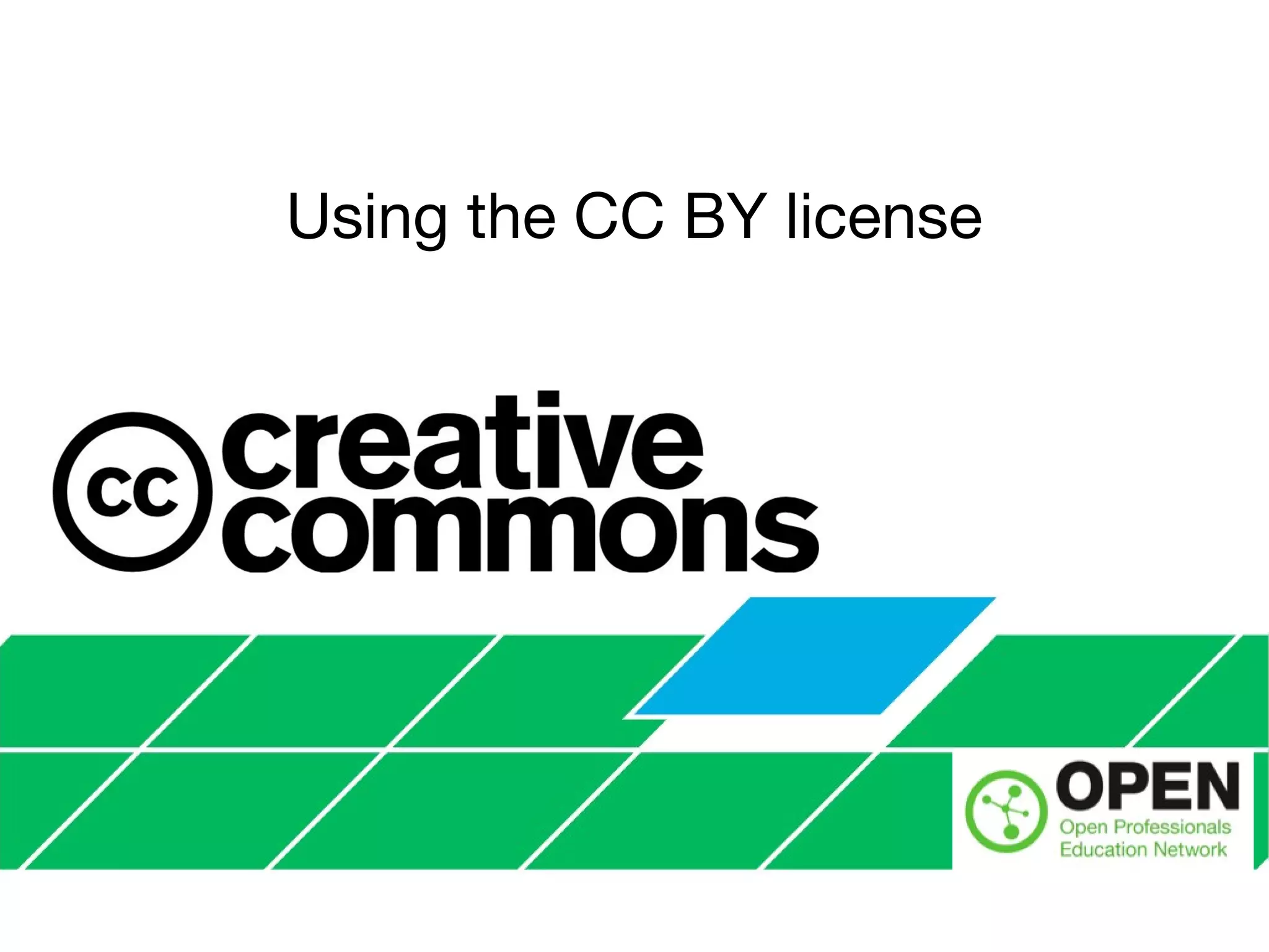 Using the CC BY license
 