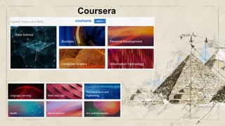 Coursera
 