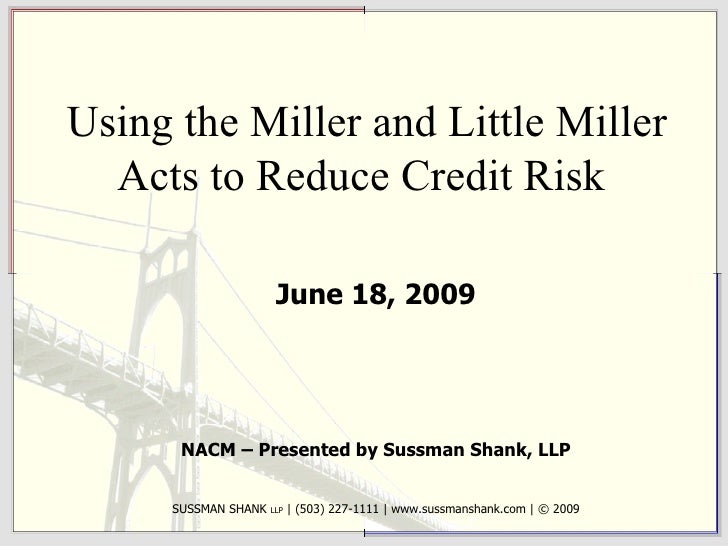 Using the Miller Acts