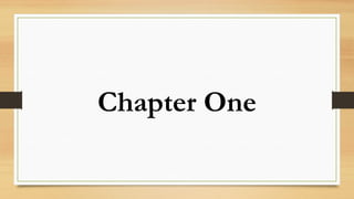 Chapter One
 
