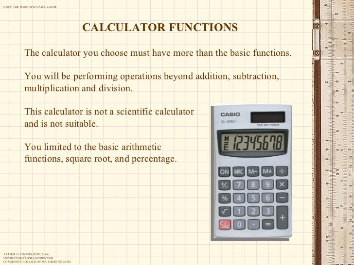 Using the scientific calculator