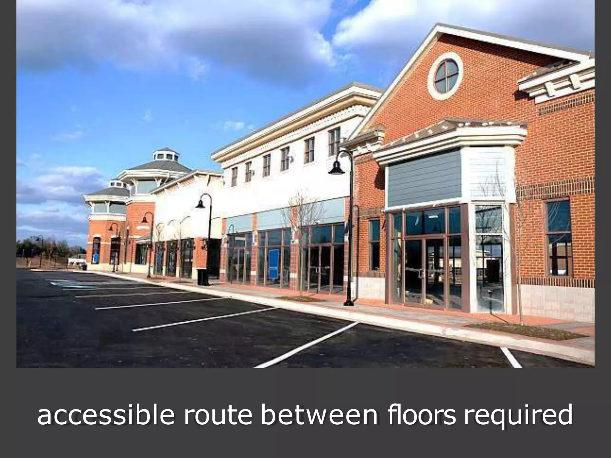 accessible route between floors required
 