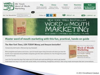 © 2012 Enrollment Catalyst
 