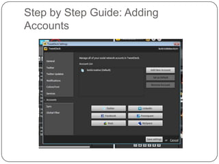 Step by Step Guide: Adding Accounts