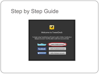 Step by Step Guide
