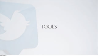 TOOLS




Monday, 26 March 12
 