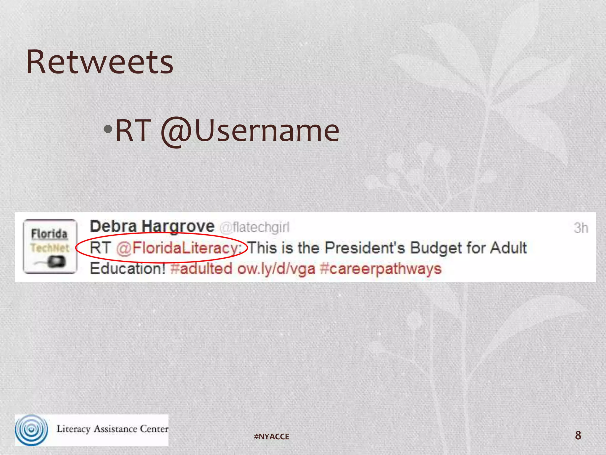 The Power of the Hashtag
• #EdTech
• #AdultEd
• #VAILL
8#VAILL
 