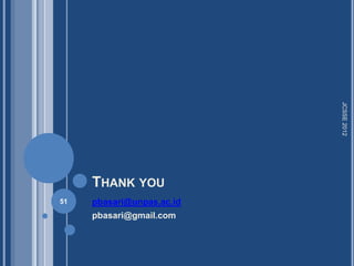 JCSSE 2012
     THANK YOU
51   pbasari@unpas.ac.id
     pbasari@gmail.com
 